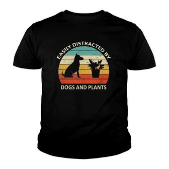 Retro Pet Dog Plant Lover Easily Distracted By Dogs And Plants Youth T-shirt | Mazezy