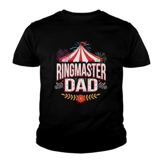 Ringmaster Dad  Circus Carnival Children Birthday Party Youth T-shirt