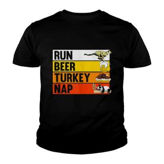 Run Beer Turkey Nap Thanksgiving 2021 Trot Squad Flock Youth T-shirt | Mazezy