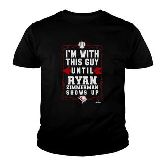 Ryan Zimmerman Im With This Guy Youth T-shirt - Thegiftio UK