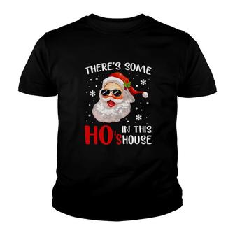 Santa Claus There's Some Ho's In This House Christmas Sweat Youth T-shirt | Mazezy