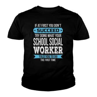 School Social Worker Funny Appreciation Gift Youth T-shirt | Mazezy