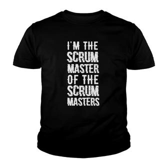 Scrum Master Of Scrum Masters Youth T-shirt | Mazezy