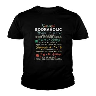 Seasonal Bookaholic Winter It's Snowing I Should Stay Inside And Read Youth T-shirt | Mazezy