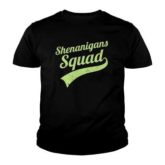 Shenanigans Squad Saint Patrick's Day Matching Team Group Youth T-shirt | Mazezy CA