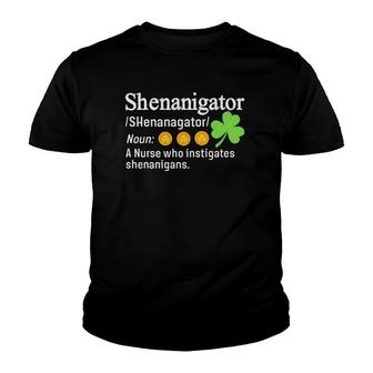 Shenanigator A Nurse Who Instigates Shenanigans Youth T-shirt | Mazezy