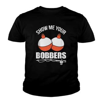 Show Me Your Bobbers Youth T-shirt | Mazezy AU