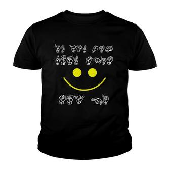 Sign Language If You Can Read This Youth T-shirt | Mazezy