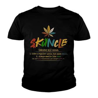 Skuncle Noun Like A Regular Uncle But More Chill V2 Youth T-shirt - Thegiftio UK