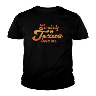 Somebody In Texas Loves Me Vintage 70S Raglan Baseball Tee Youth T-shirt | Mazezy