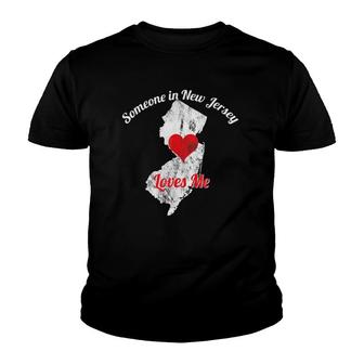 Someone In New Jersey Loves Me Jersey Lover Youth T-shirt | Mazezy