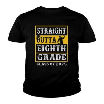 Straight Outta 8Th Grade Class Of 2025 Graduation Gifts 2025 Youth T-shirt | Mazezy UK
