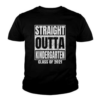 Straight Outta Kindergarten Graduation Class 2021 Funny Youth T-shirt | Mazezy
