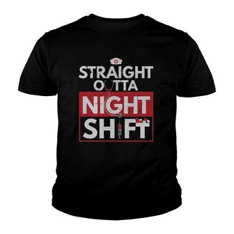 Straight Outta Night Shift Funny Nurse Healthcare Pro Gift Youth T-shirt | Mazezy