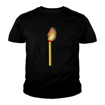 Struck Match Burning Fire Tee Youth T-shirt | Mazezy
