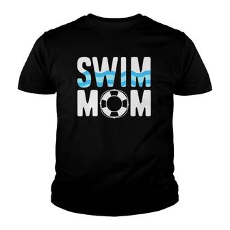 Swim Mom - Funny Swimming Team Mom Oufit Mom Swimmers Gift Youth T-shirt | Mazezy