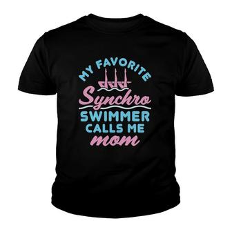 Synchronized Swimming Mom Favorite Synchro Swimmer Artistic Youth T-shirt | Mazezy