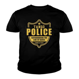 Tango Police Safeguarding The Line Of Dance Men & Women Youth T-shirt | Mazezy