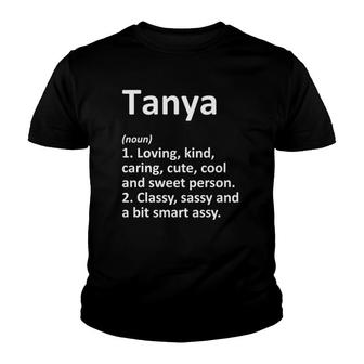 Tanya Definition Personalized Name Funny Gift Idea Youth T-shirt | Mazezy AU
