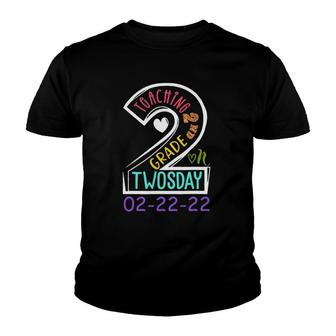 Teaching 2Nd Grade On Twosday 22222 22Nd Feb 2022 Matching Youth T-shirt | Mazezy