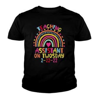Teaching Assistant On Twosday 2222022 Funny February 22Nd Youth T-shirt | Mazezy