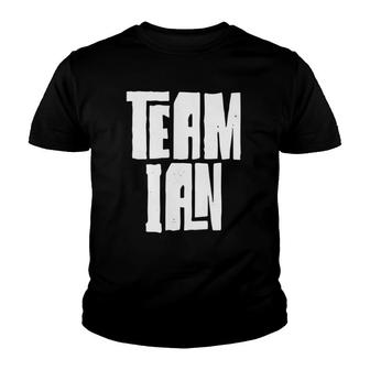 Team Ian Son Grandson Husband Dad Sports Family Group Youth T-shirt | Mazezy