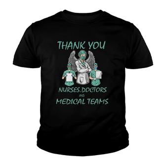 Thank You Nurses Doctors And Medical Teams Youth T-shirt | Mazezy