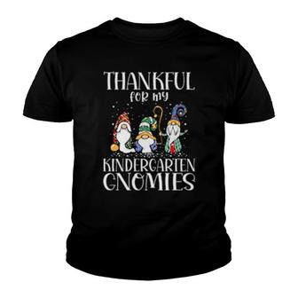 Thankful For My Kindergarten Gnomies Thanksgiving Teacher Youth T-shirt | Mazezy
