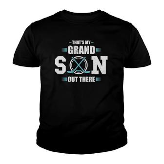 That's My Grandson Out There Ice Hockey Grandma Grandpa Gift Youth T-shirt | Mazezy AU