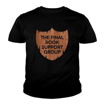 The Final Book Support Group Youth T-shirt | Mazezy