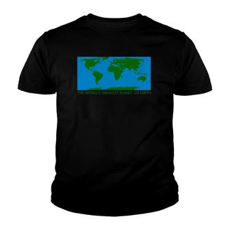 The World's Greatest Planet On Earth Funny Thrift Gift Youth T-shirt | Mazezy