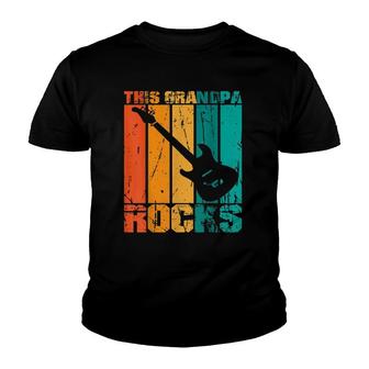 This Grandpa Rocks Design Fathers Day Birthday Guitar Youth T-shirt | Mazezy