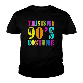 This Is My 90S Costume - Vibe Retro Party Outfit Wear Youth T-shirt | Mazezy