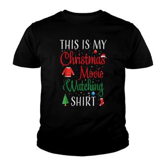 This Is My Christmas Movie Watching Pajamas Youth T-shirt | Mazezy
