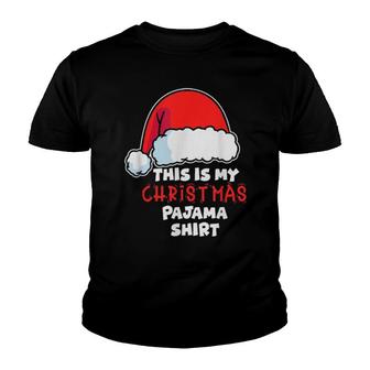 This Is My Christmas Pajama Christmas 2021  Youth T-shirt