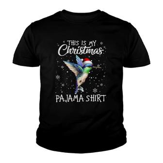 This Is My Christmas Pajama Hummingbird Santa Hat Snow Xmas Premium Youth T-shirt