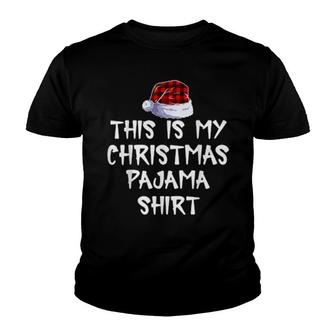 This Is My Christmas Pajama Plaid Merry Christmas Xmas Youth T-shirt | Mazezy