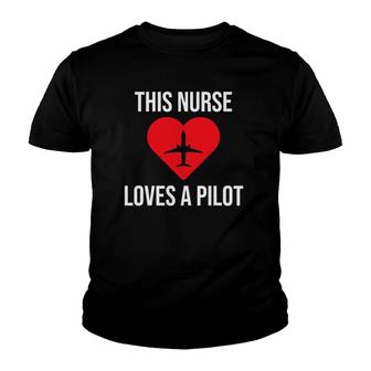 This Nurse Loves A Pilot Cute Couple Youth T-shirt | Mazezy