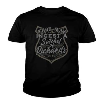Thou May Ingest A Satchel Of Richards - Eat A Bag Youth T-shirt | Mazezy