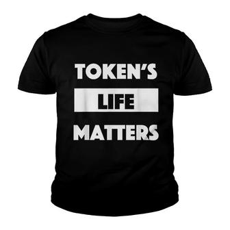 Token Life Matters Youth T-shirt | Mazezy