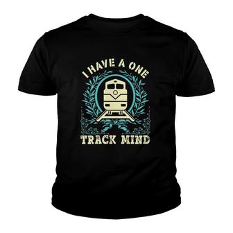 Train Worker I Have A One Track Mind Design Youth T-shirt | Mazezy