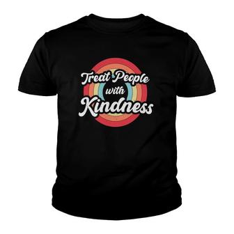 Treat People With Kindness Vintage Retro Be Kind Youth T-shirt | Mazezy
