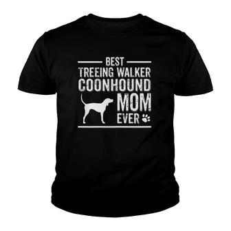 Treeing Walker Coonhound Mom Best Dog Owner Ever Youth T-shirt | Mazezy