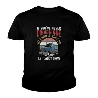 Truck Driver Funny Trucker Gift Idea For Truck Drivers Youth T-shirt - Thegiftio UK