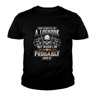 Trucker Made Up Logbook Truck Driver & Trucking Youth T-shirt - Thegiftio UK