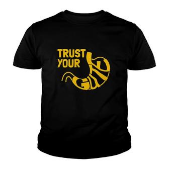 Trust Your Gute Stomach Gift Youth T-shirt | Mazezy