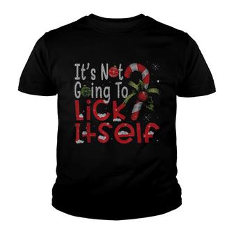 Ugly Christmas It’S Not Going To Lick Itself Candy Cane Tee Youth T-shirt | Mazezy UK
