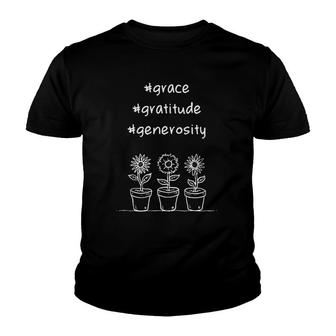 Uplifting Positive Message 'Grace Gratitude Generosity' Youth T-shirt | Mazezy
