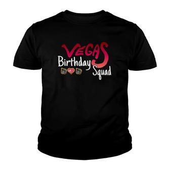 Vegas Birthday Squad Cute Funny Party Youth T-shirt | Mazezy