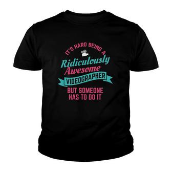 Videographer Awesome Videography Filmmaker Gift Youth T-shirt | Mazezy